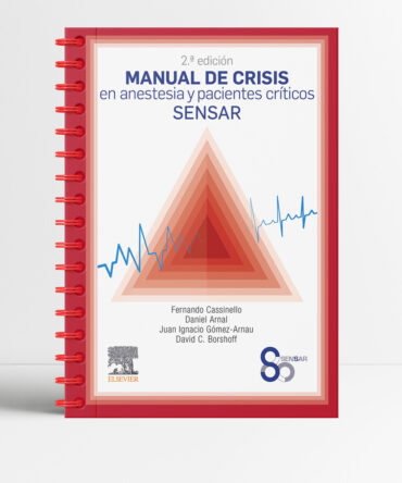 Portada de Manual de crisis en anestesia y pacientes críticos SENSAR 2a edicion