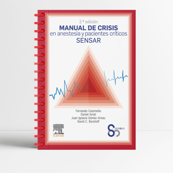 Portada de Manual de crisis en anestesia y pacientes críticos SENSAR 2a edicion