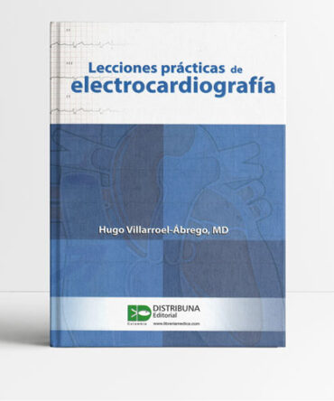 Lecciones prácticas de electrocardiografía 1era edición