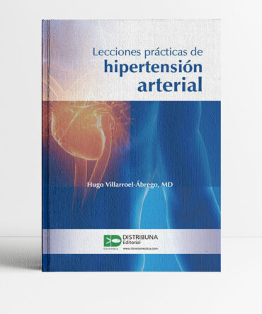 Portada del libro Lecciones prácticas de hipertensión arterial 1era edición