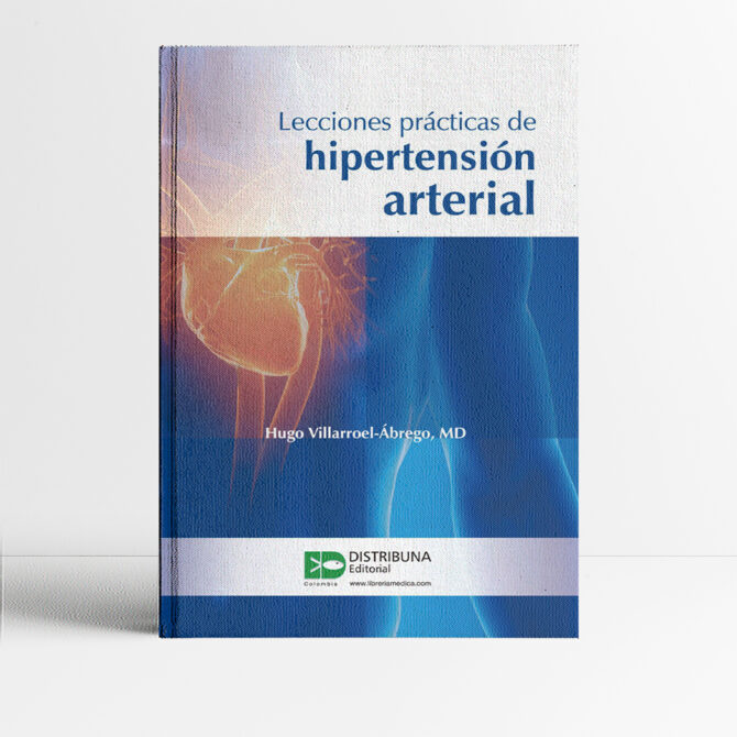 Portada del libro Lecciones prácticas de hipertensión arterial 1era edición