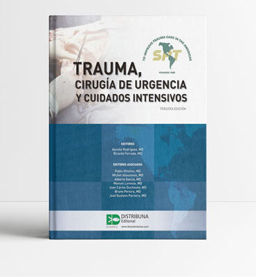 Trauma cirugía de urgencia y cuidados intensivos 3era edición
