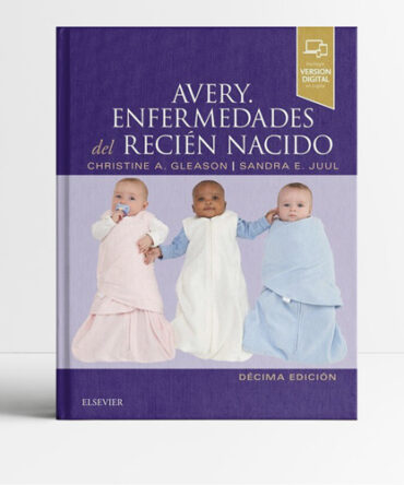 Avery Enfermedades del recién nacido 10a edición