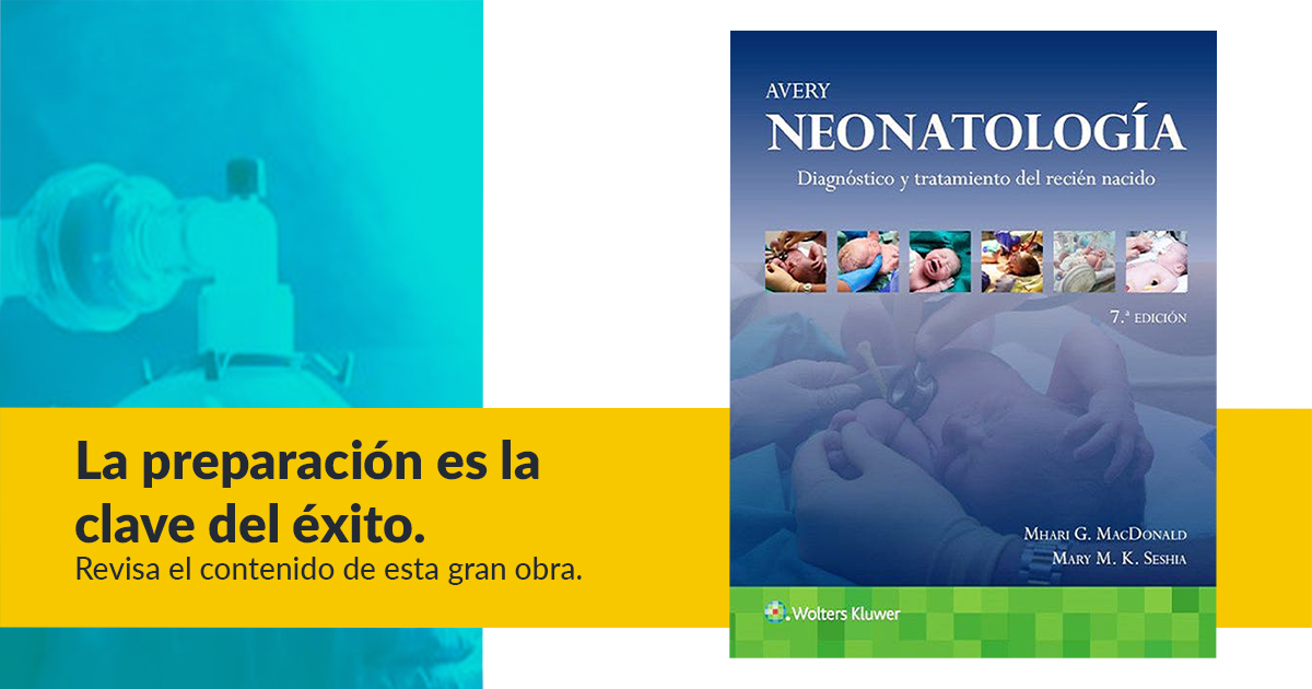 Libro Avery Neonatología 7a Edición En Campus