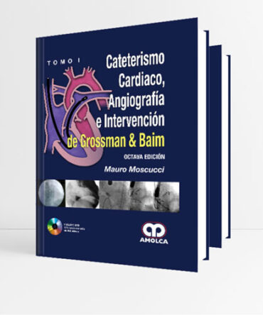 Cateterismo Cardíaco Angiografía e Intervención de Grossman & Baim