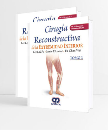 Cirugía reconstructiva de la extremidad inferior 1era edición