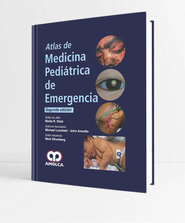 Atlas de Medicina Pediátrica en Emergencia 2 edición