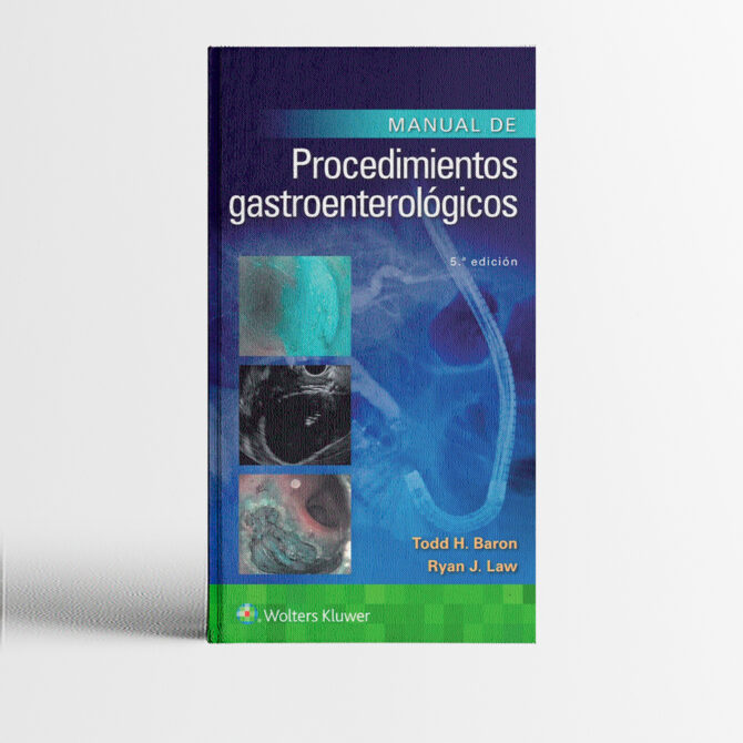 Portada del libro Manual de procedimientos gastroenterológicos 5ta Edición