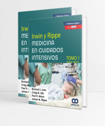Irwin y Rippe Medicina en Cuidados Intensivos 8a edición