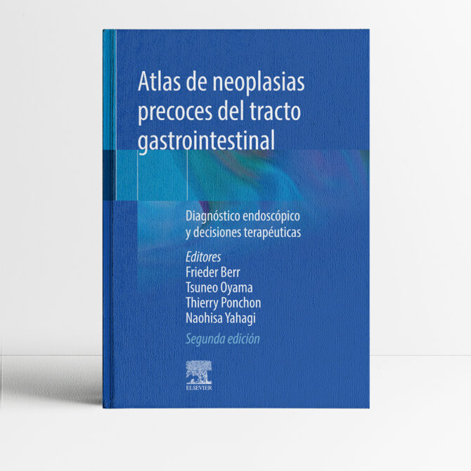 Portada de libro Atlas de neoplasias precoces del tracto gastrointestinal 2a edicion