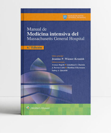 Manual de Medicina Intensiva del Massachusetts General Hospital 6a edición
