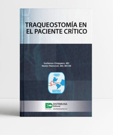 Traqueostomia en el paciente critico - Chiappero
