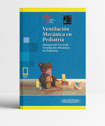 Ventilación Mecánica en Pediatría
