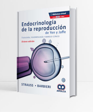 Endocrinología de la Reproducción de Yen y Jaffe 8a edición - Strauss
