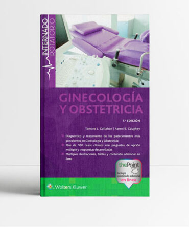 Internado Rotatorio Ginecología y Obstetricia 7a edición - Callahan