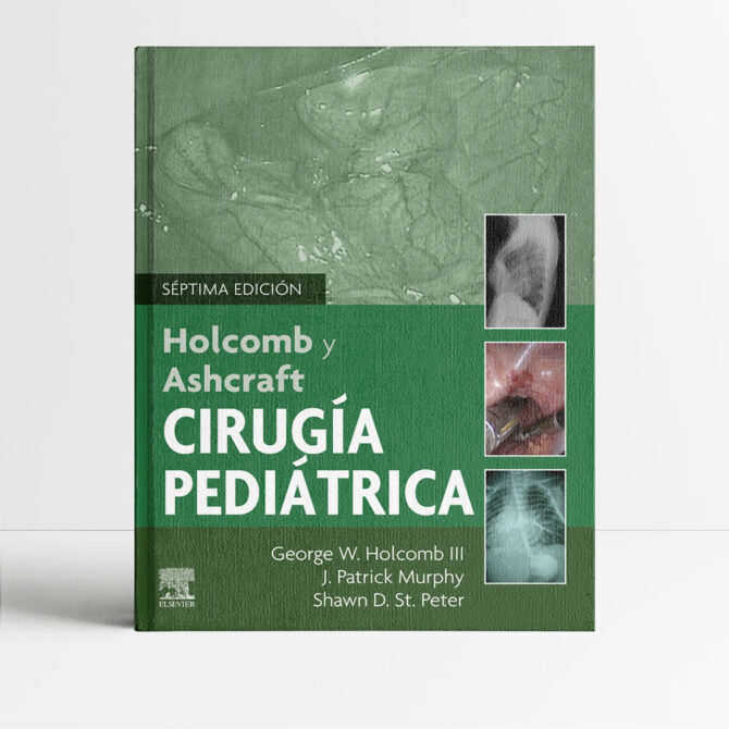 Ashcraft's Cirugia Pediatrica 7a edicion