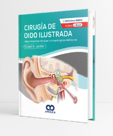 Portada del libro Cirugía de Oido Ilustrada 1era edicion