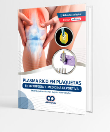 Plasma Rico en Plaquetas en Ortopedia y Medicina Deportiva - Anitua