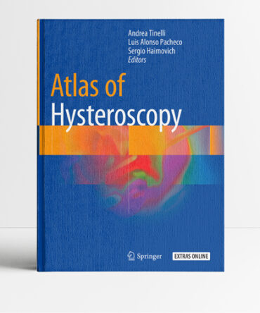 Atlas of Hysteroscopy-Tinelli