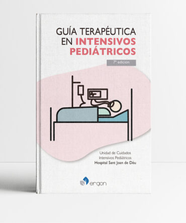 Guia terapeutica en intensivos pediatricos 7a edicion