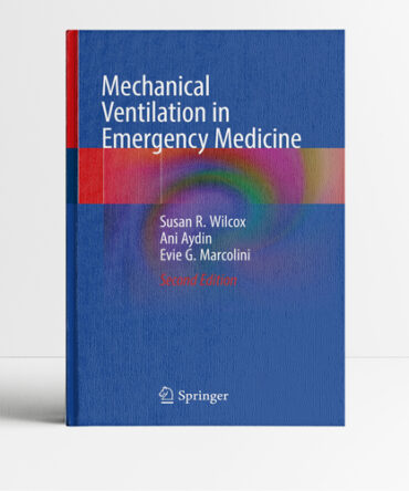 Mechanical Ventilation in Emergency Medicine