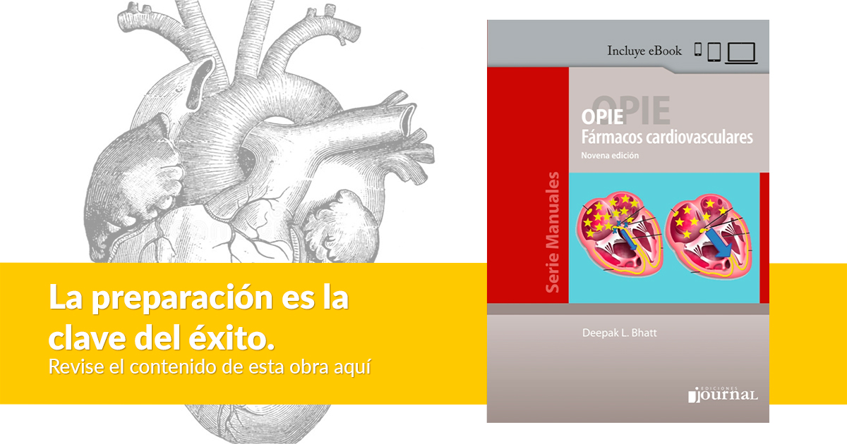 Libro OPIE Fármacos Cardiovasculares 9a Edición En Campus