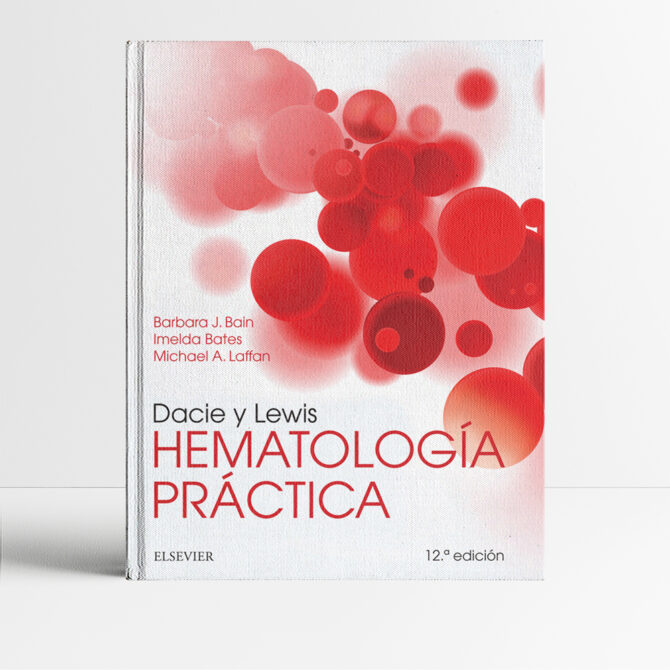 Dacie y Lewis Hematología práctica 12a edición