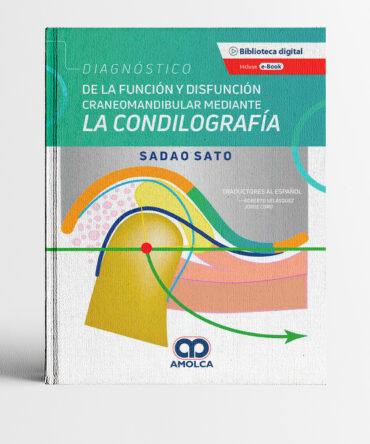 Portada del libro Diagnóstico de la función y disfunción craneomandibular mediante la condilografía