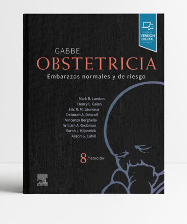 Gabbe Obstetricia Embarazos normales y de riesgo 8a edición