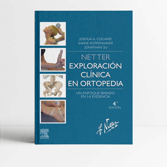 Netter Exploración clínica en ortopedia 4a edición