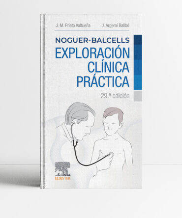 Noguer-Balcells Exploración clínica práctica 29a edición