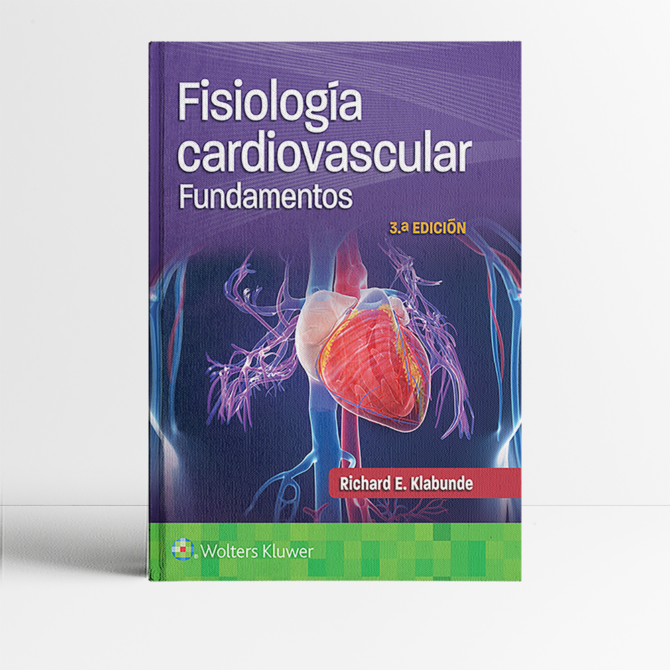 Fisiología cardiovascular Fundamentos 3era edición - Klabunde