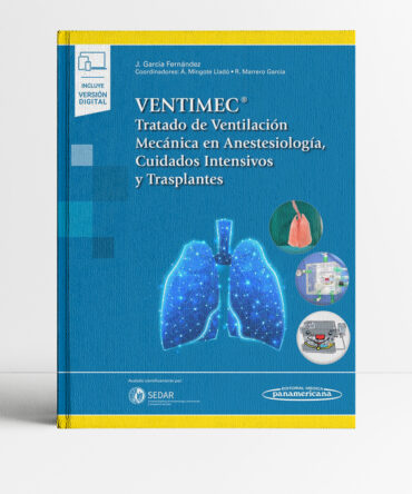 VENTIMEC Tratado de Ventilación Mecánica en Anestesiología Cuidados Intensivos y Trasplantes