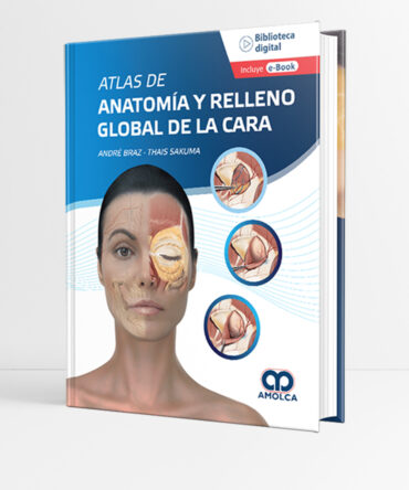 Portada de Atlas de Anatomía y Relleno Global de la Cara 1era edición - Braz