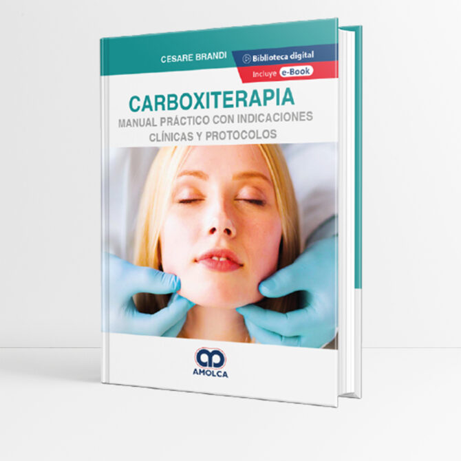 Portada del libro Carboxiterapia Manual práctico con indicaciones clínicas y protocolos 1era edición
