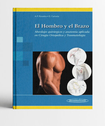 Portada del libro El Hombro y el Brazo 1era edición - Rosales