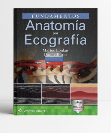 Portada de libro Fundamentos Anatomía por Ecografía 1era edición - Loukas