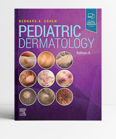 Portada de libro Pediatric Dermatology 5th Edition - Cohen