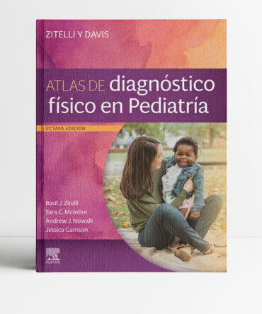 Portada de libro Zitelli y Davis Atlas de diagnóstico físico en Pediatría 8a edición