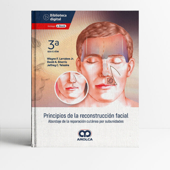 Portada del libro Principios de la reconstrucción facial 3era edición