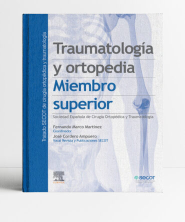 Portada del libro Traumatología y Ortopedia Miembro Superior 1era edición