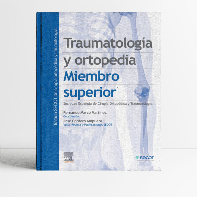 Portada del libro Traumatología y Ortopedia Miembro Superior 1era edición