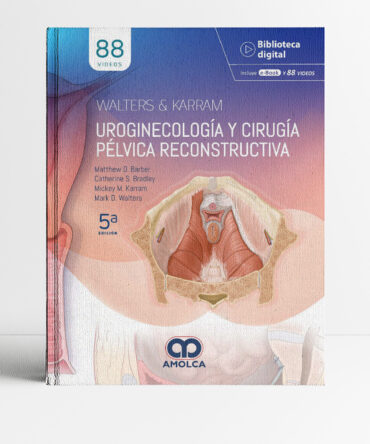Portada del libro Walters & Karram Uroginecología y Cirugía Pélvica Reconstructiva 5a edición