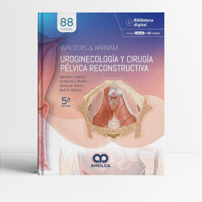Portada del libro Walters & Karram Uroginecología y Cirugía Pélvica Reconstructiva 5a edición