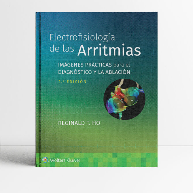 Portada del libro Electrofisiología de las Arritmias 2a edicion