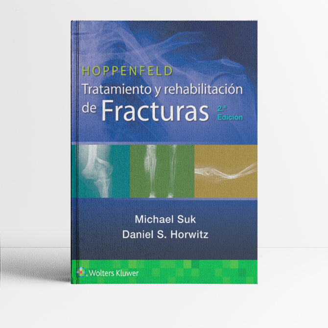 Portada del libro HOPPENFELD Tratamiento y Rehabilitación de Fracturas 2a edición