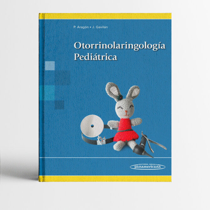 Portada del libro Otorrinolaringologia pediatrica 1era edición - Aragon