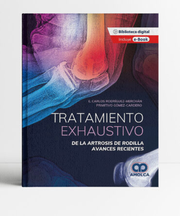 Portada del libro Tratamiento exhaustivo de la artrosis de rodilla 1era edición