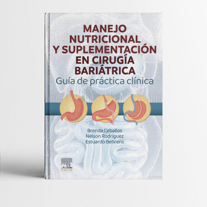 Portada del libro Manejo Nutricional y Suplementación en Cirugía Bariátrica 1era edición