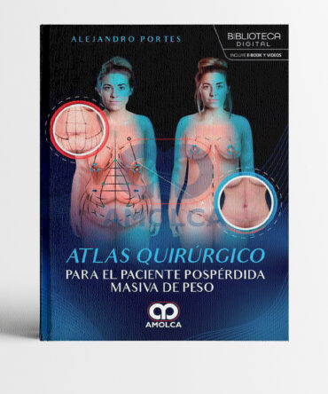 Portada del libro Atlas quirúrgico para el paciente pospérdida masiva de peso 1era edición